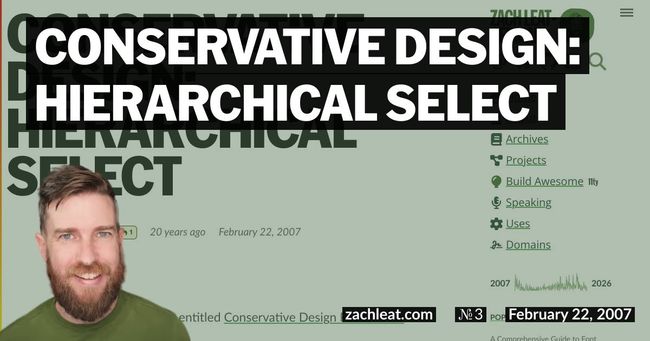 Conservative Design: Hierarchical Select