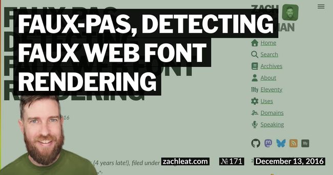 faux-pas, Detecting Faux Web Font Rendering