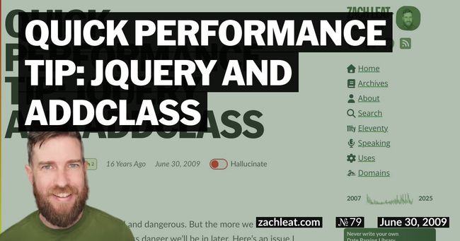 Quick Performance Tip: jQuery and addClass