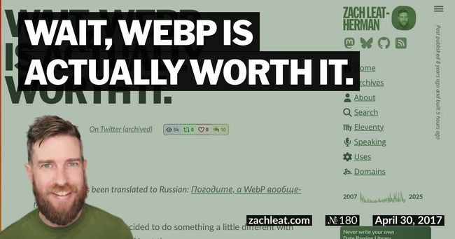 Wait, WebP is actually worth it.