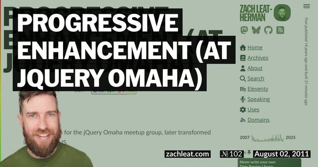 Progressive Enhancement (at jQuery Omaha)
