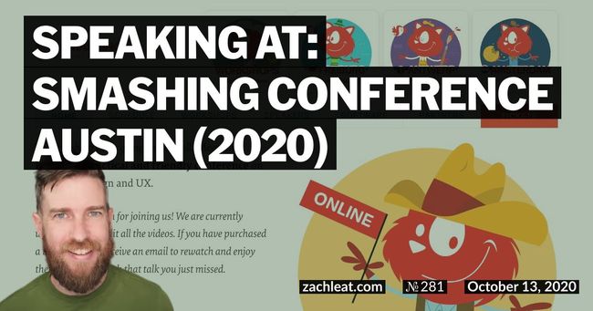 Speaking at: Smashing Conference Austin (2020)