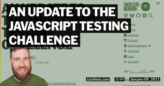 An Update to The JavaScript Testing Challenge