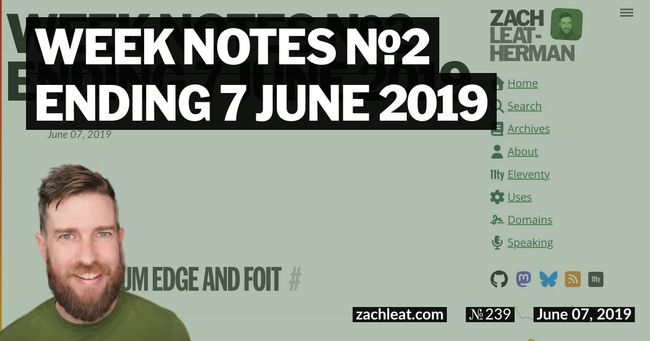Week Notes №2 ending 7 June 2019