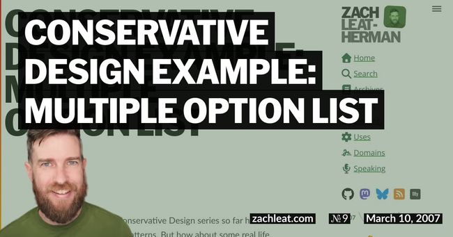 Conservative Design Example: Multiple Option List
