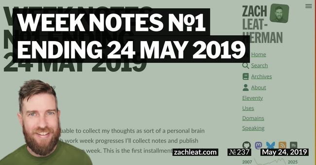 Week Notes №1 ending 24 May 2019
