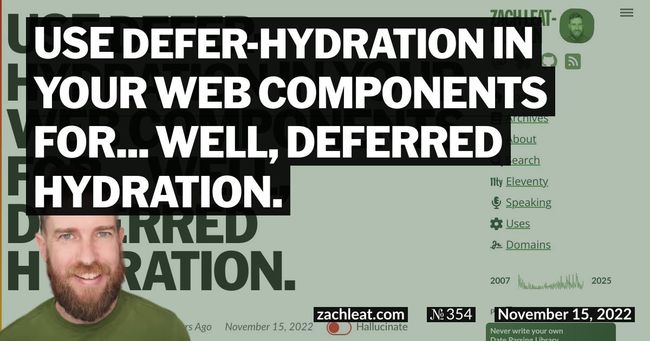 Use defer-hydration in your Web Components for… well, deferred hydration.
