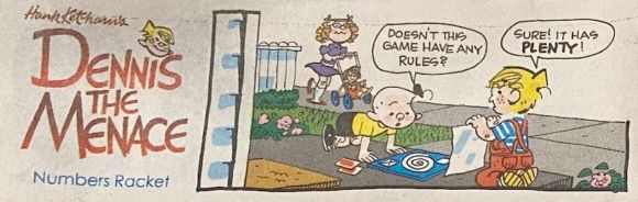 DENNIS the MENACE, Numbers Racket: Doesn’t this game have any rules? Sure it has plenty!