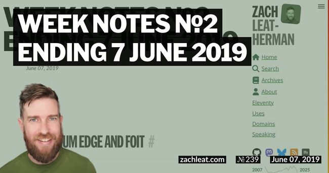 Week Notes №2 ending 7 June 2019