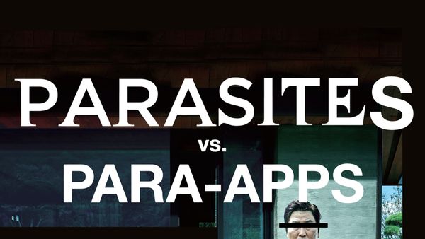 The Parasite movie poster overlaid with Parasites vs. Para-apps.
