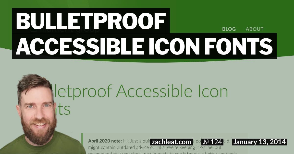 Bulletproof Accessible Icon Fonts