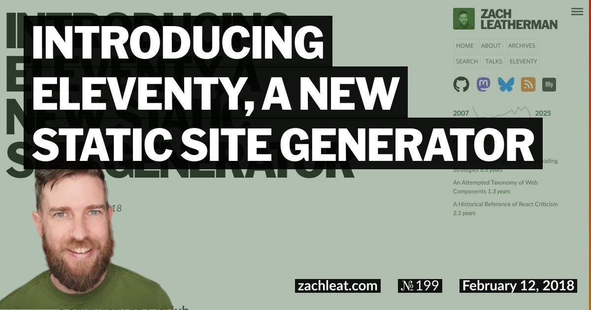 Introducing Eleventy, a new Static Site Generator
