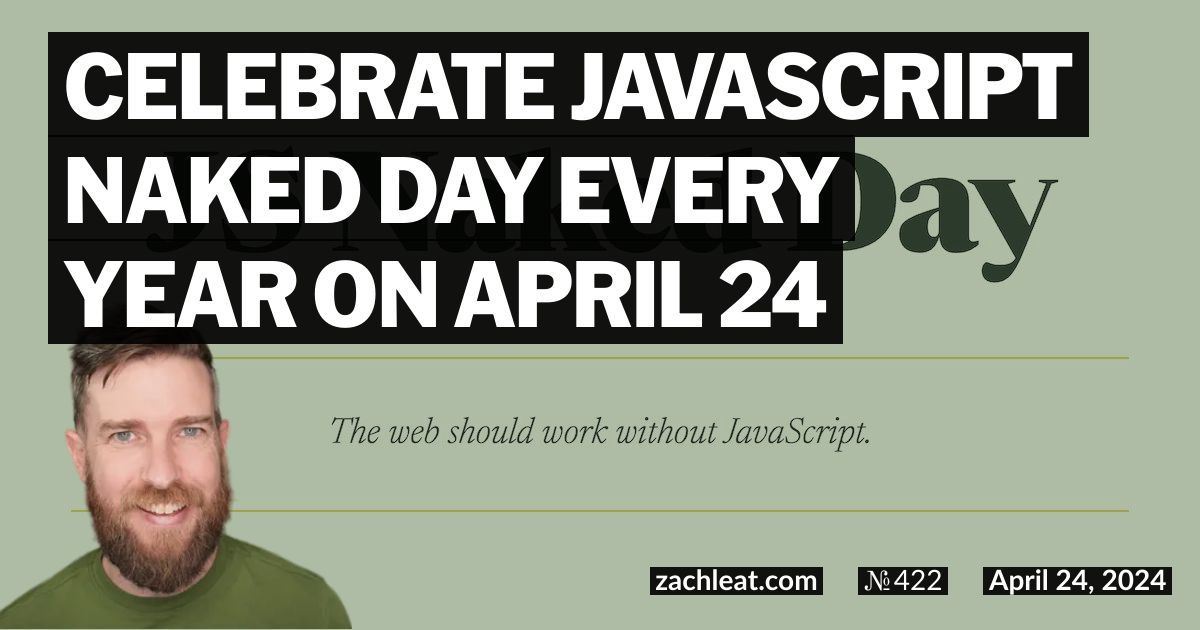 Celebrate JavaScript Naked Day every year on April 24