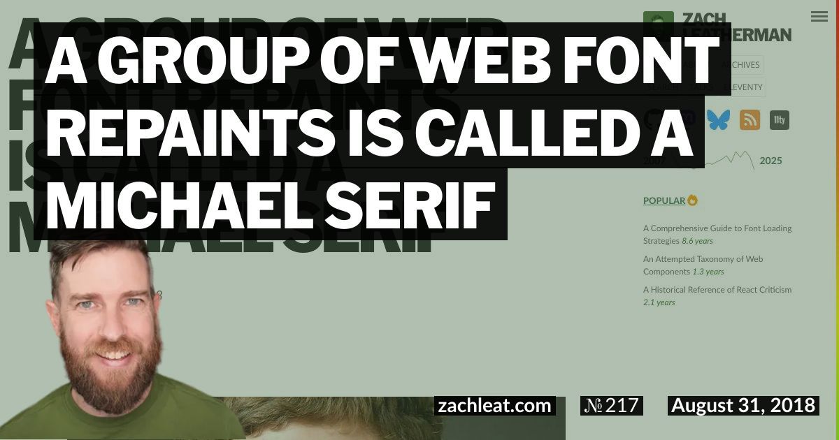 A Group of Web Font Repaints is called a Michael Serif